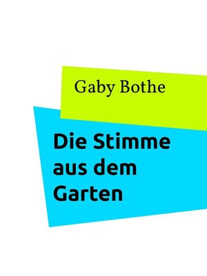 cover image of Die Stimme aus dem Garten